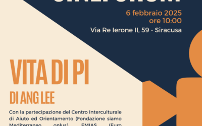 SIRACUSA – Il cinema come strumento di confronto e partecipazione: cineforum “Vita di Pi”, 6 FEBBRAIO 2026