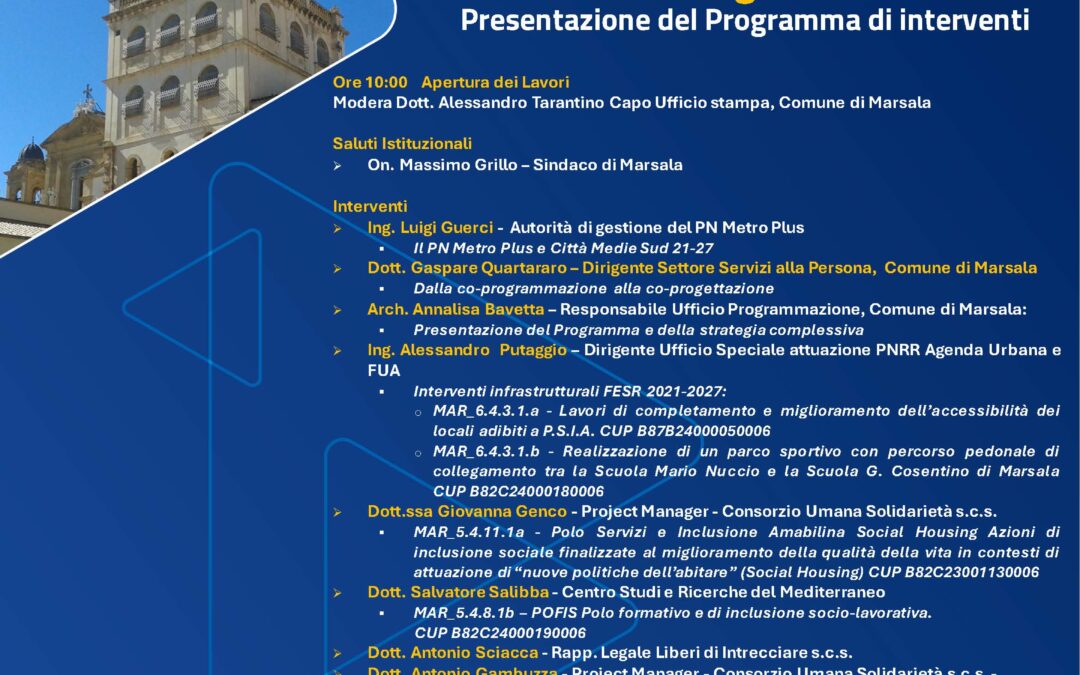 Marsala avvia il percorso del PN Metro Plus: Kick Off meeting l’11 marzo al Complesso Monumentale San Pietro